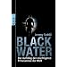 Blackwater: Der Aufstieg der m�chtigsten Privatarmee der Welt
