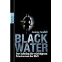 Blackwater: Der Aufstieg der m�chtigsten Privatarmee der Welt