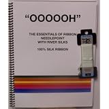 Oooooh The Book, Essentials of Ribbon Needlepoint