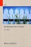 Produkt-Bild: Das Nachbarrecht in Hessen