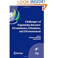 Challenges of Expanding Internet: E-Commerce, E-Business, and E-Government: 5th IFIP...