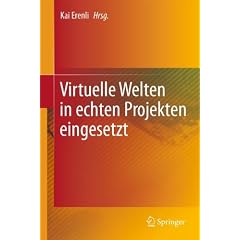 Virtuelle Welten in echten Projekten eingesetzt