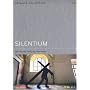 Silentium - Arthaus Collection