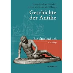 Geschichte der Antike: Ein Studienbuch