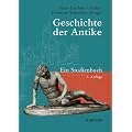 Geschichte der Antike: Ein Studienbuch