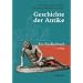 Geschichte der Antike: Ein Studienbuch