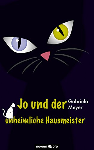 Jo und der unheimliche Hausmeister (German Edition)