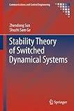 Stability theory of switched dynamical systems