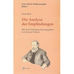 Die Analyse der Empfindungen: und das Verh�ltnis des Physischen zum Psychischen