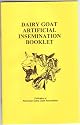 DAIRY GOAT ARTIFICIAL INSEMINATION BOOKLET