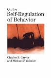 On the Self-Regulation of Behavior