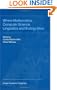 Where Mathematics, Computer Science, Linguistics and Biology Meet