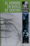 Hombre en busca de sentido (Spanish Edition)