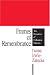 Frames of Remembrance: The Dynamics of Collective Memory