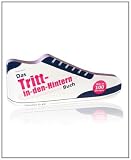 Produkt-Bild: Das Tritt-in-den-Hintern Buch: Motivation f&uuml;r alle