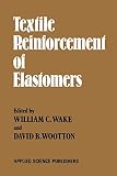ISBN 9789401197489 product image for Textile Reinforcement of Elastomers | upcitemdb.com