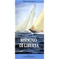 Bisogno di libert�