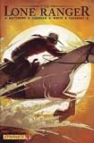  : The Lone Ranger #4 (2006 Comic - Dynamite)