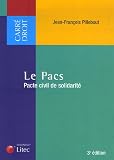 Le Pacs : Pacte civil de solidarité