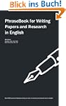 PhraseBook for Writing Papers and Res...