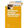 The Beauty of Doing Mathematics: Three Public Dialogues
