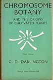 Chromosome botany and the origins of cultivated plants