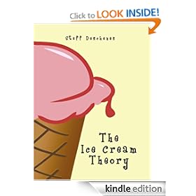 The Ice Cream Theory