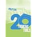 Twenty Thinking Tools