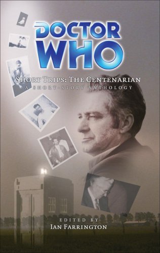The Centenarian (Doctor Who Short Trips)