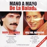 Diego Verdaguer Y Jose Maria Napoleon "Mano a Mano De La Balada" 100 Anos De Musica