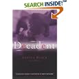 Decadent by Shayla Black