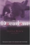 Decadent (Wicked Lovers, #2) 41adl7jc9rl