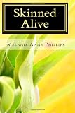 Skinned Alive: A transgender woman's journey of self-discovery