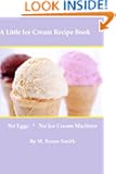 A Little Ice Cream Recipe Book