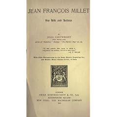 Jean Fran-Cois Millet: His Life and Letters