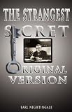 Earl Nightingale's  The Strangest Secret