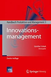 Innovationsmanagement: Handbuch Produktion und Management 3 (VDI-Buch) (German Edition)