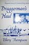 Draggerman's Haul: The Personal History of a Connecticut Fishing Captain