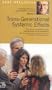 A Teaching Seminar on Love's Hidden Symmetry: Volume 5 - Transgenerational Systemic Effects [VHS]