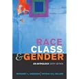 Race, Class, and Gender: An Anthology