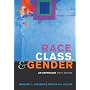 Race, Class, and Gender: An Anthology