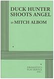 Duck Hunter Shoots Angel