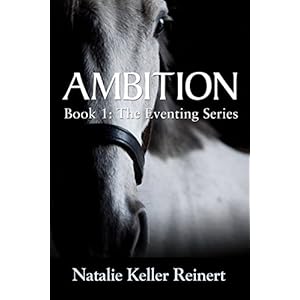 Ambition (The Eventing Series Book 1)