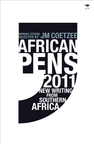African Pens 2011: New Writing from Southern Africa (Sapen)