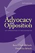 Advocacy and Opposition: An Introduction to Argumentation (5th Edition)