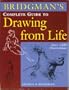 Bridgman's Complete Guide to Drawing From Life