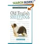A New Owner's Guide to Old English Sheepdogs (A New Owner's Guide To...series)