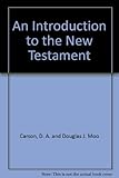 An introduction to the New Testament