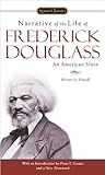 Narrative of the Life of Frederick Douglass: An American Slave (Signet Classics (Pb))