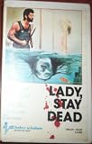 Lady, Stay Dead